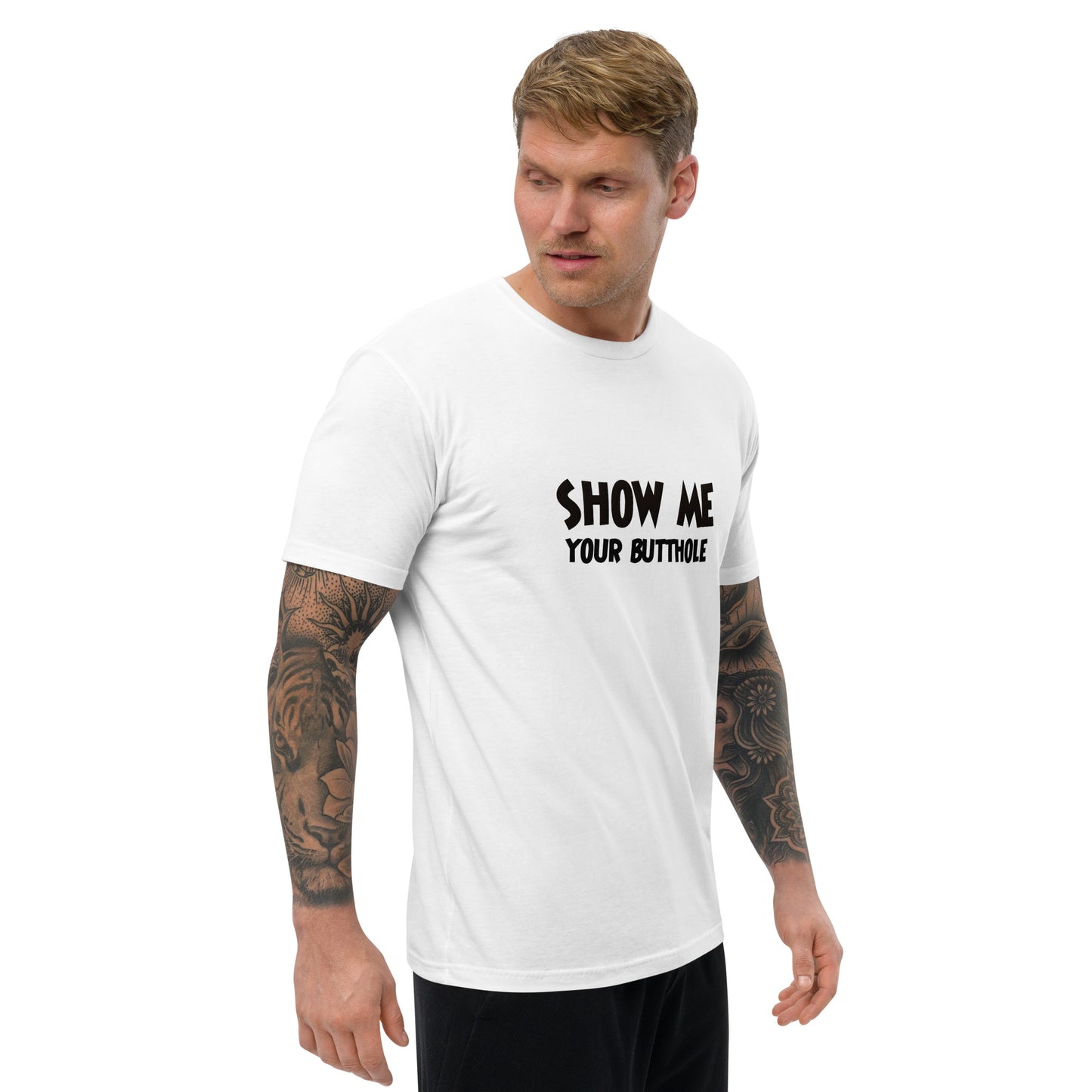 Show Me Your Butthole Short Sleeve Fitted T-Shirt | Swinger & ENM Lifestyle Apparel – DK Apparel – DK Apparel lifestyle clothing