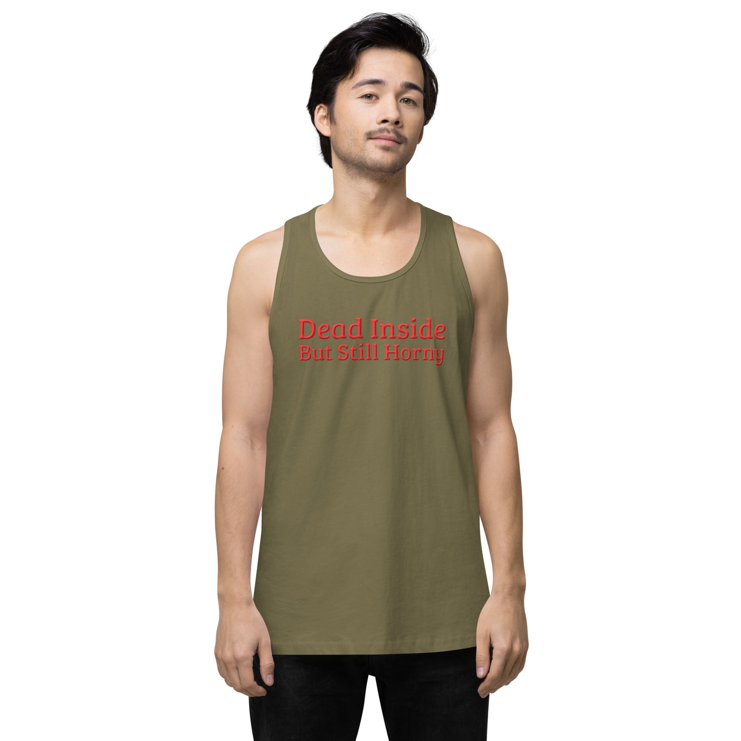 Dead Inside, But Still Horny Men’s Premium Tank Top – DK Apparel lifestyle clothing