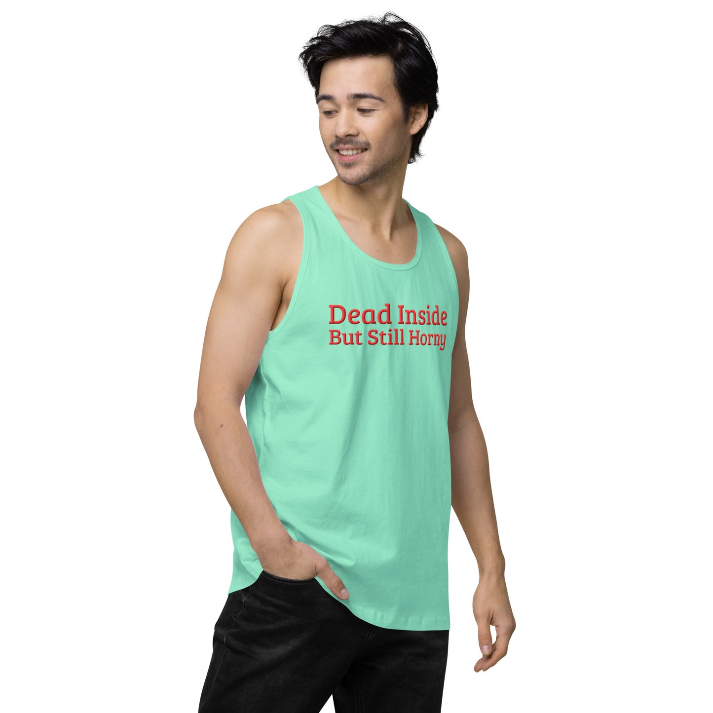 Dead Inside, But Still Horny Men’s Premium Tank Top – DK Apparel lifestyle clothing