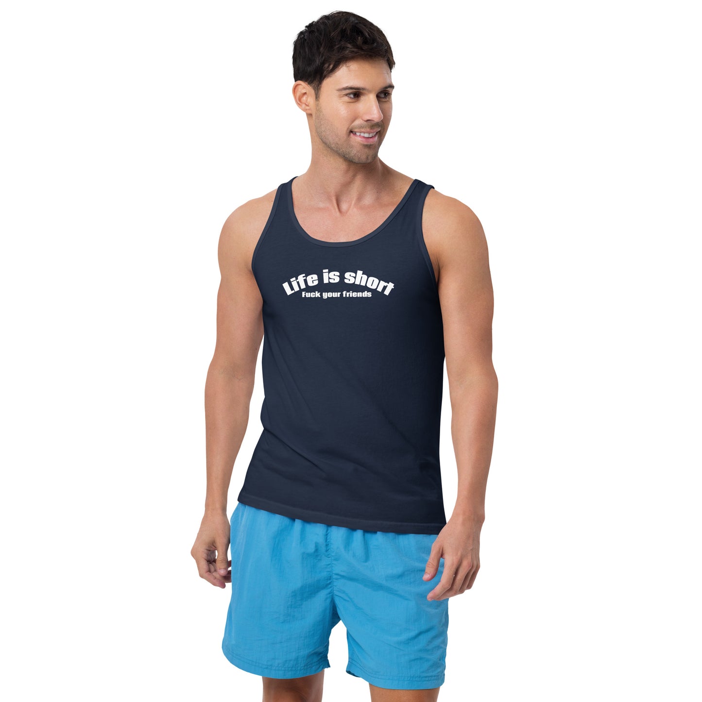 Life Is Short, Fuck Your Friends Men’s Tank Top | Swinger & ENM Lifestyle Apparel – DK Apparel – DK Apparel lifestyle clothing