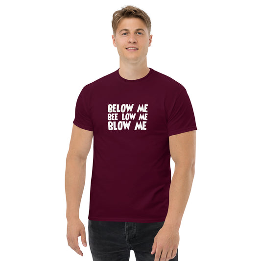 Blow Me Classic T-Shirt | Swinger & ENM Lifestyle Apparel – DK Apparel – DK Apparel lifestyle clothing