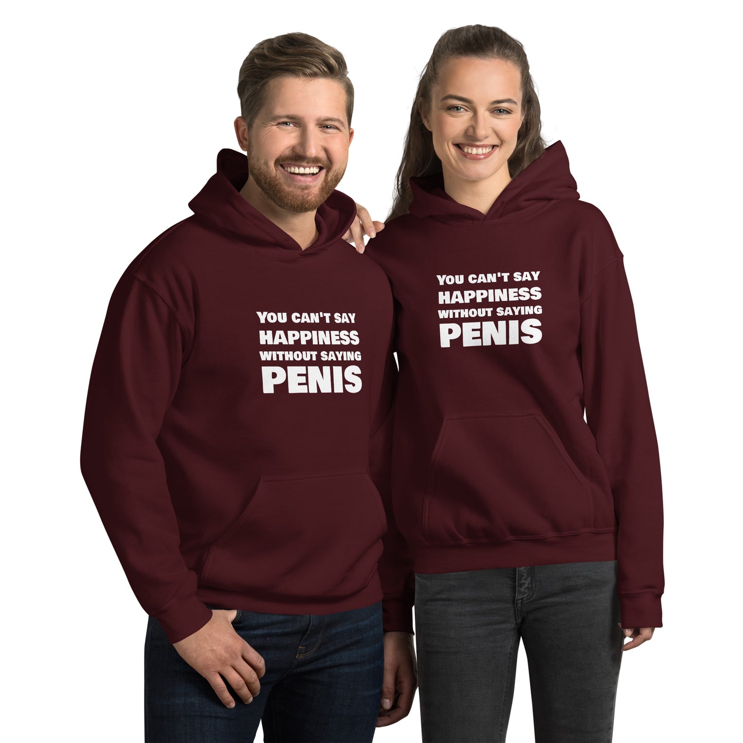 You Can’t Say Happiness Without Saying Penis Unisex Hoodie | Swinger & ENM Lifestyle Apparel – DK Apparel – DK Apparel lifestyle clothing