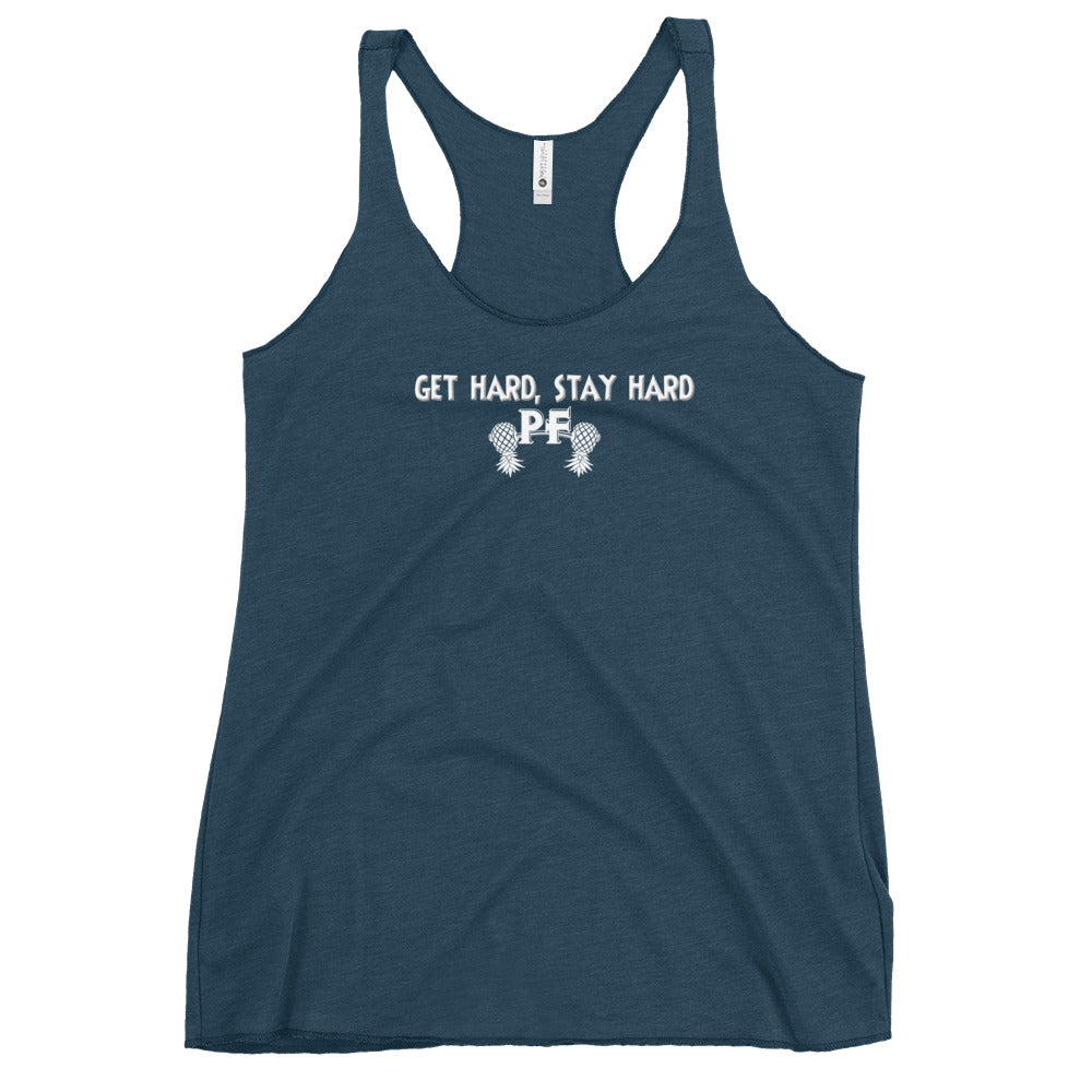 Get Hard, Stay Hard PF Women’s Racerback Tank – Pineapple Fitness Lifestyle & ENM Apparel | DK Apparel – DK Apparel lifestyle clothing